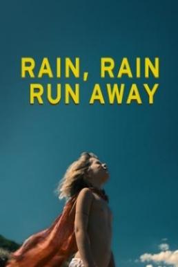 Rain Rain Run Away (2019) บรรยายไทย
